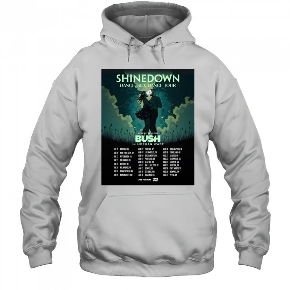 Shinedown Dance Kid Dance Tour With Special Guests Bush And Morgan Wade July – August 2025 Poster t-shirt Hoodie