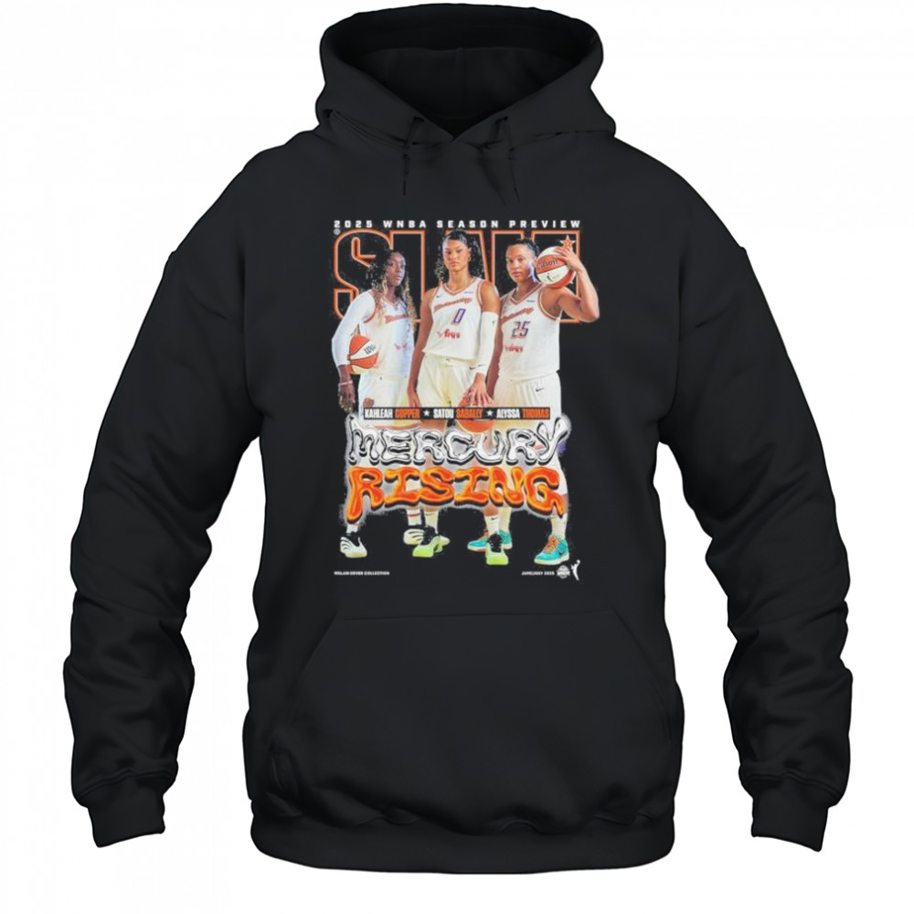 SLAM 256 Phoenix Mercury 2025 WNBA Season Preview Kahleah Copper, Satou Sabally, Alyssa Thomas t-shirt Hoodie
