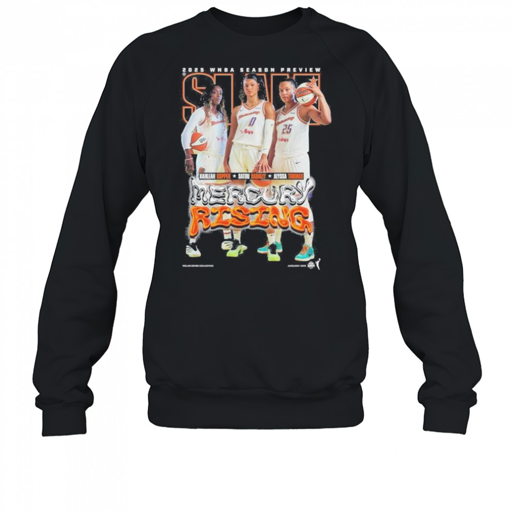 SLAM 256 Phoenix Mercury 2025 WNBA Season Preview Kahleah Copper, Satou Sabally, Alyssa Thomas t-shirt Sweatshirt