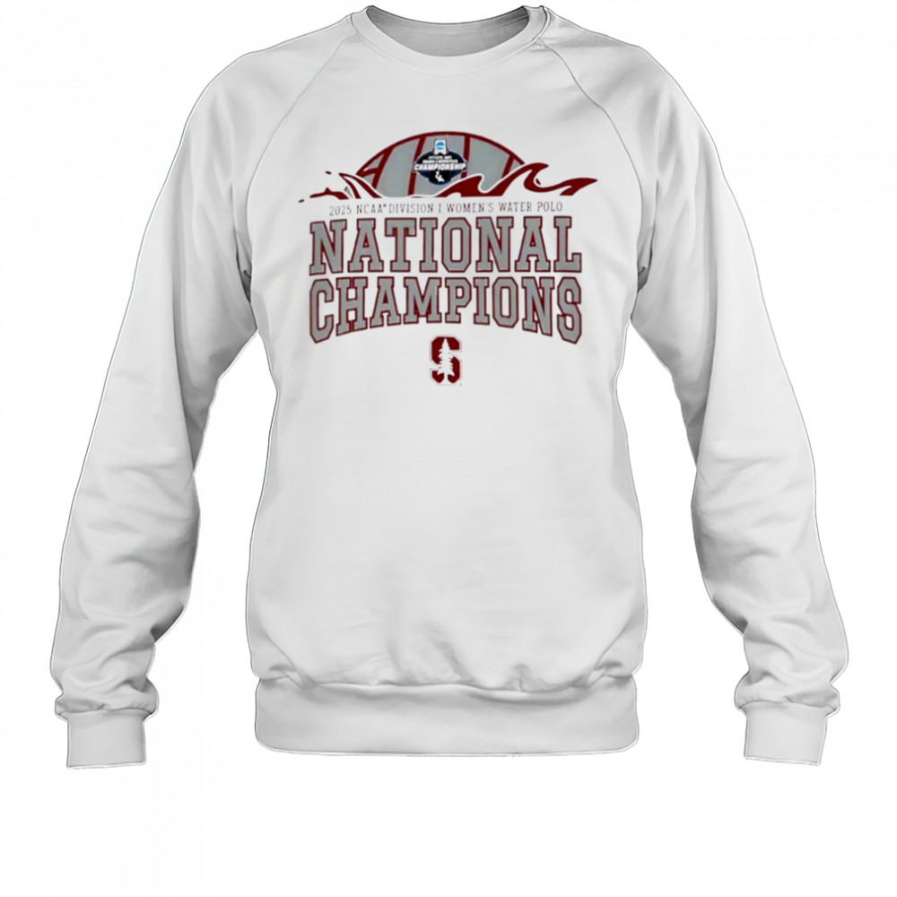 Stanford Cardinal 2025 NCAA I Women’s Water Polo National Champions shirt Sweatshirt