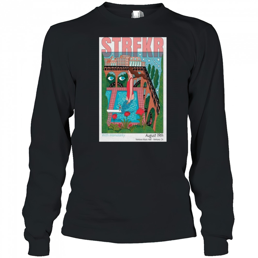 Strfkr Show Aug 19 2025 Ventura Music Hall Ventura CA t-shirt Long Sleeved