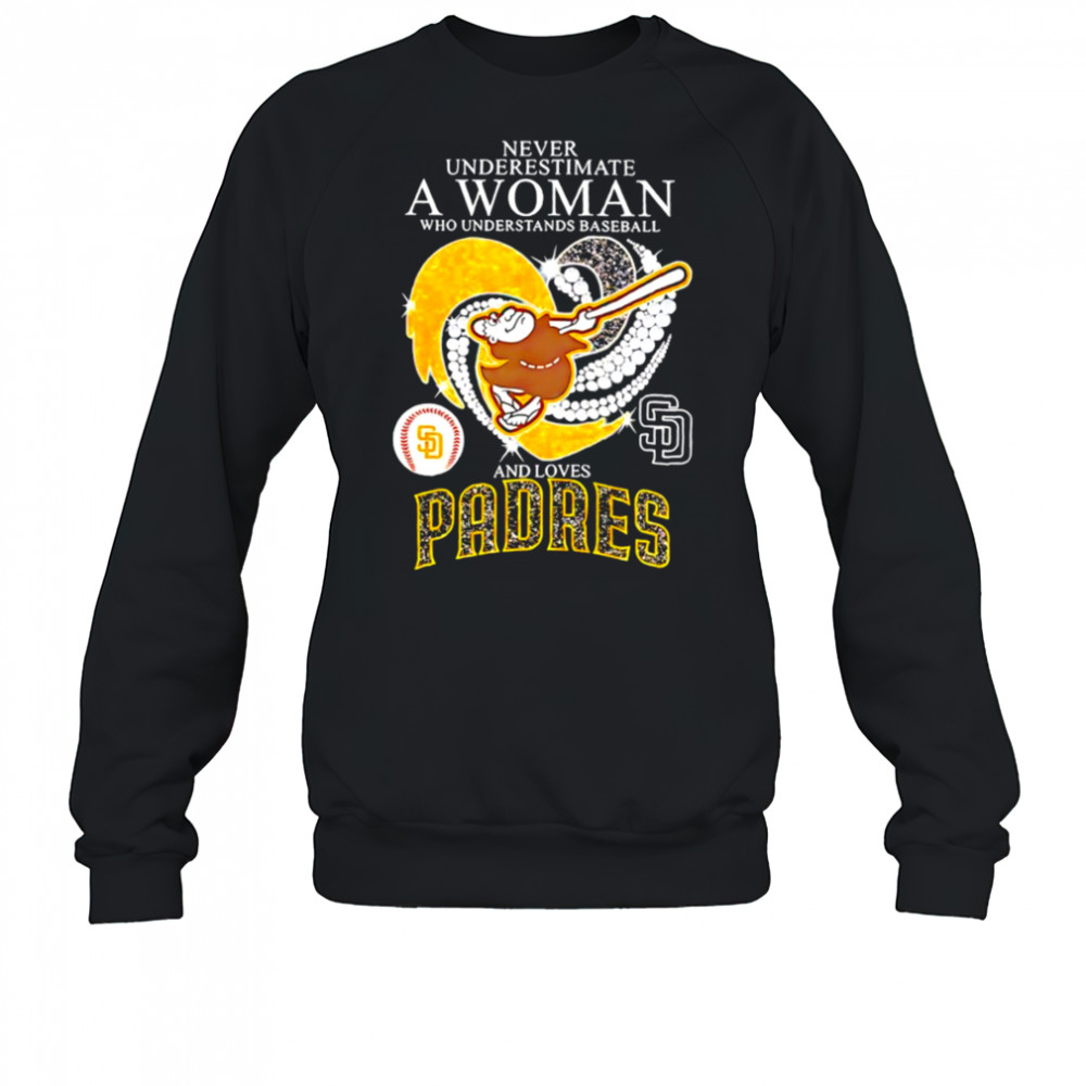 Swinging Friar Never Underestimate a Woman and Loves San Diego Padres diamond heart shirt Sweatshirt