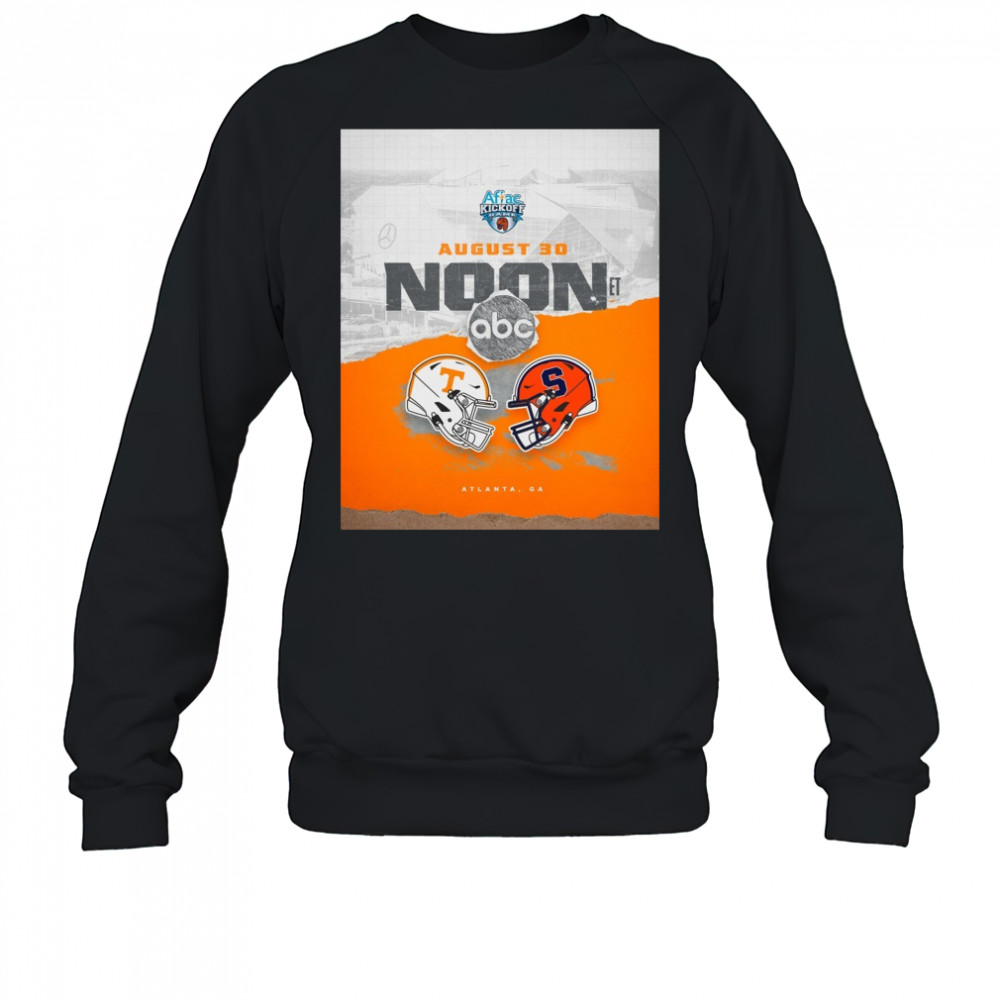Tennessee Vols Vs Syracuse Orange Aflac Kickoff Game August 30 2025 Noon Atlanta GA Poster t-shirt Sweatshirt