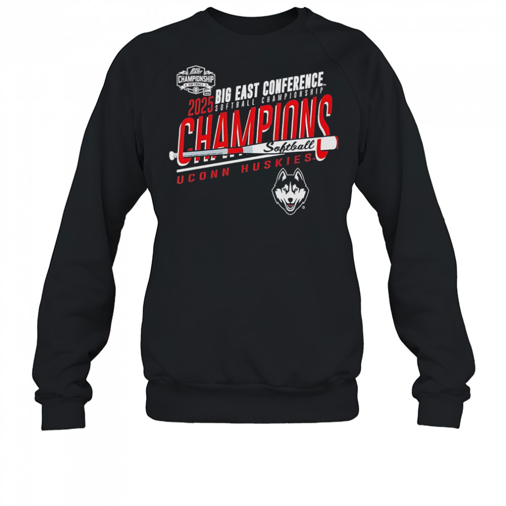 UConn Huskies 2025 Big East Softball Champions T-Shirt Sweatshirt