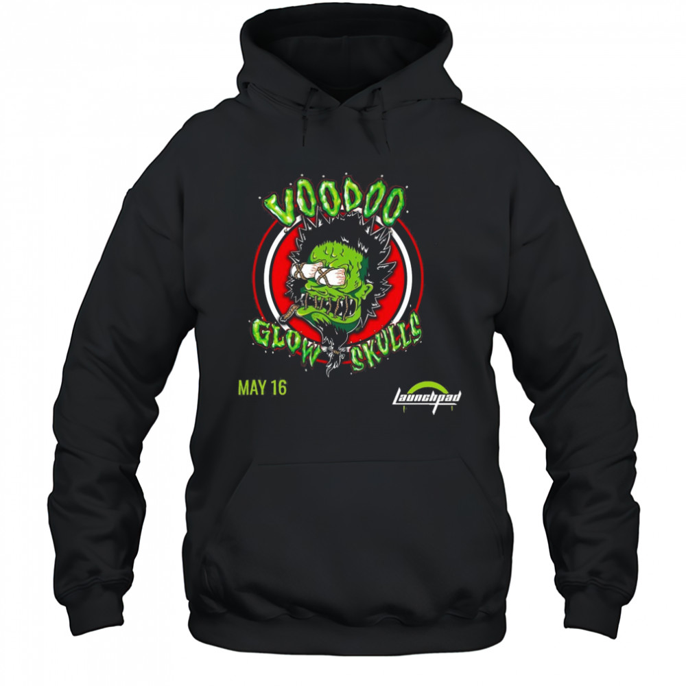 Voodoo Glow Skulls Friday May 16 2025 All Ages Launchpad t-shirt Hoodie