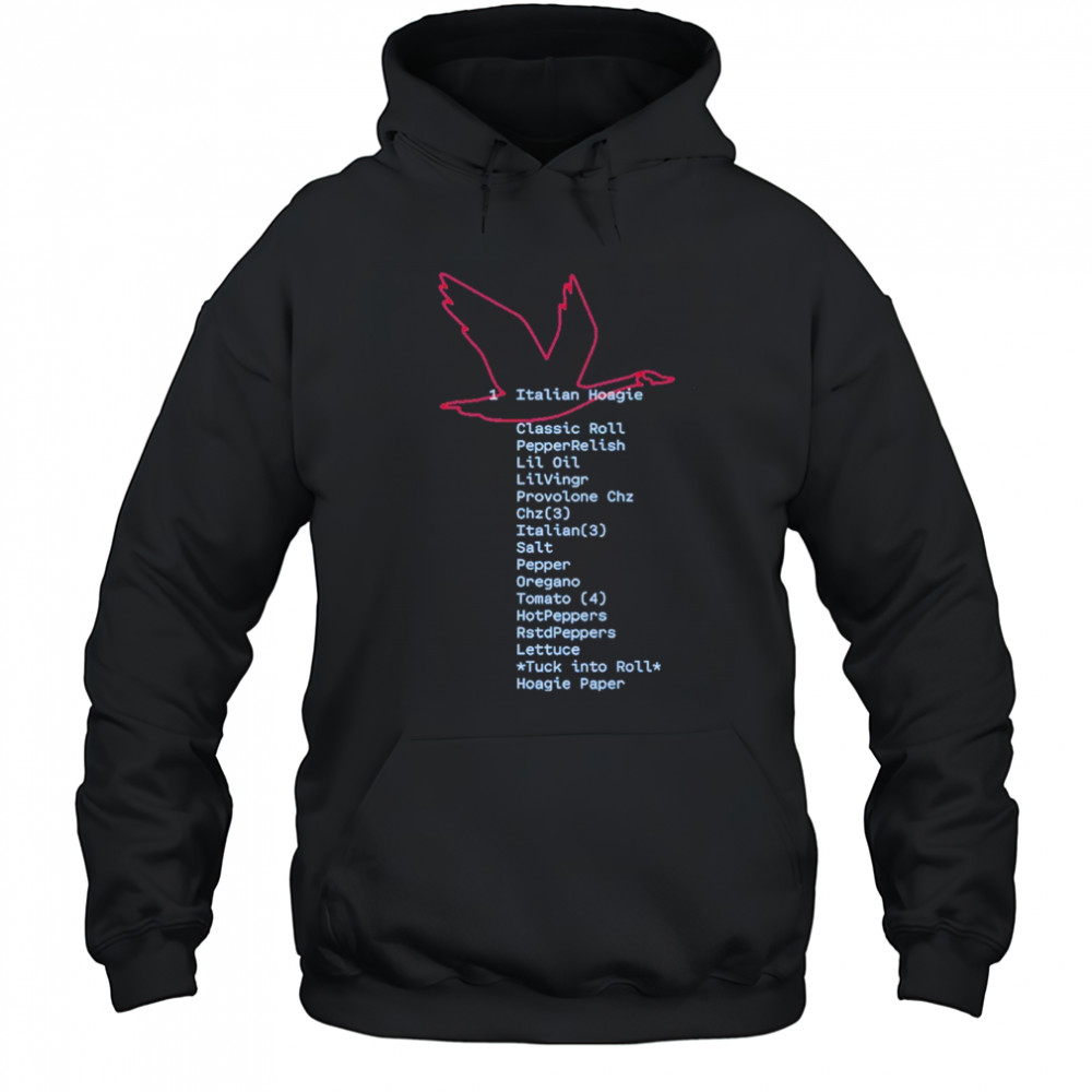 Wawa Italian Hoagie Order T-shirt Hoodie