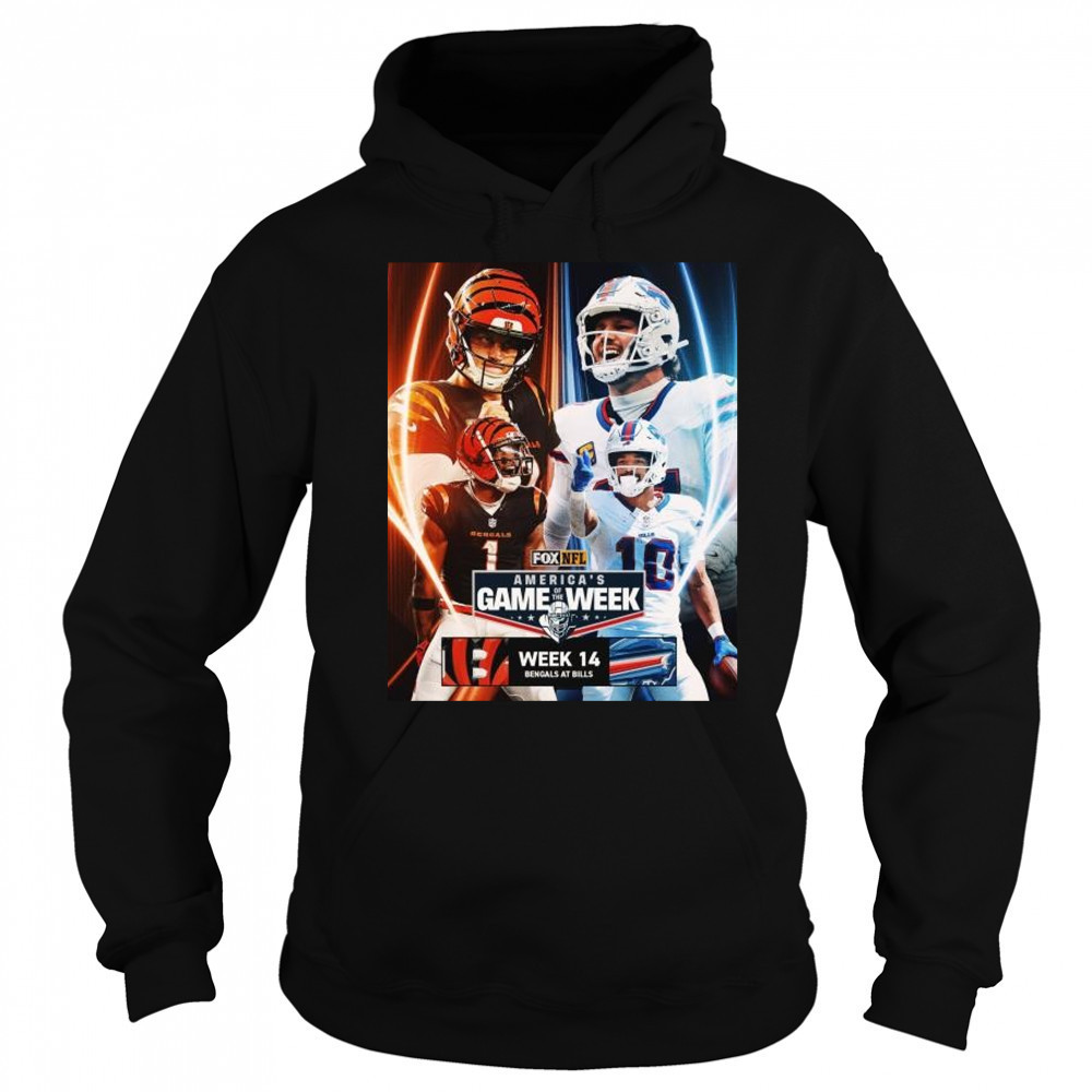 Week 14 in America’s Game Of The Week Burrow vs Allen Cincinnati Bengals at Buffalo Bills NFL Dec 8 2025 t-shirt Sweatshirt
