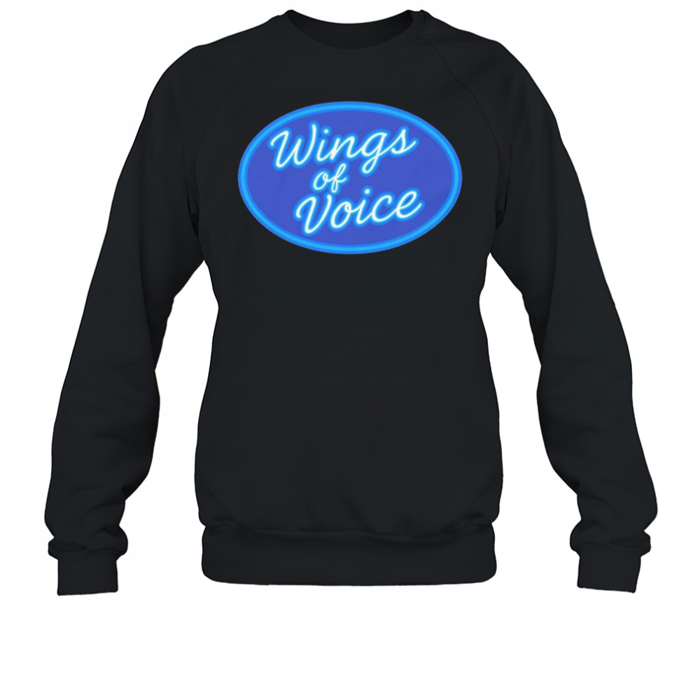 Wings of voice shirt Sweatshirt