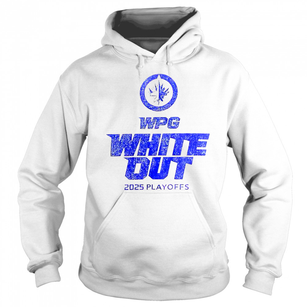 Winnipeg Jets 2025 Playoffs WPG White Out T-Shirt Sweatshirt