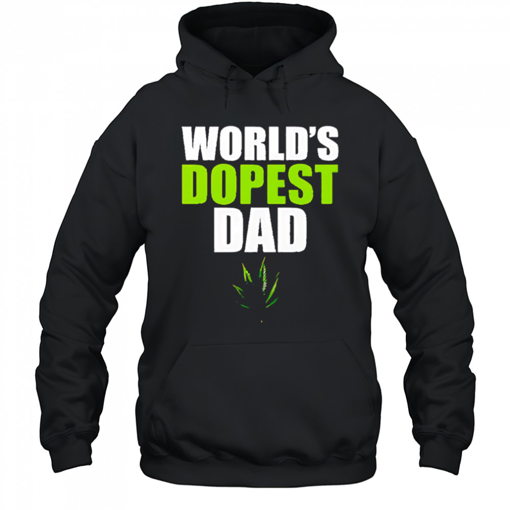 World’s dopest dad marijuana shirt Hoodie
