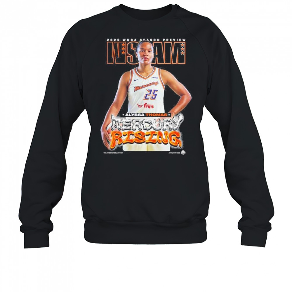 WSLAM Alyssa Thomas Phoenix Mercury SLAM 256 Mercury Rising 2025 WNBA Season Preview t-shirt Sweatshirt