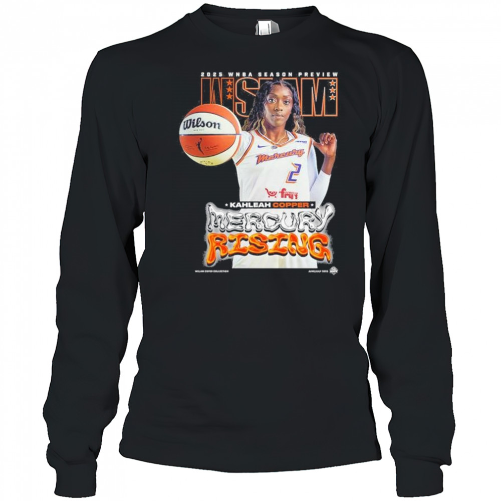WSLAM Kahleah Copper Phoenix Mercury SLAM 256 Mercury Rising 2025 WNBA Season Preview t-shirt Long Sleeved