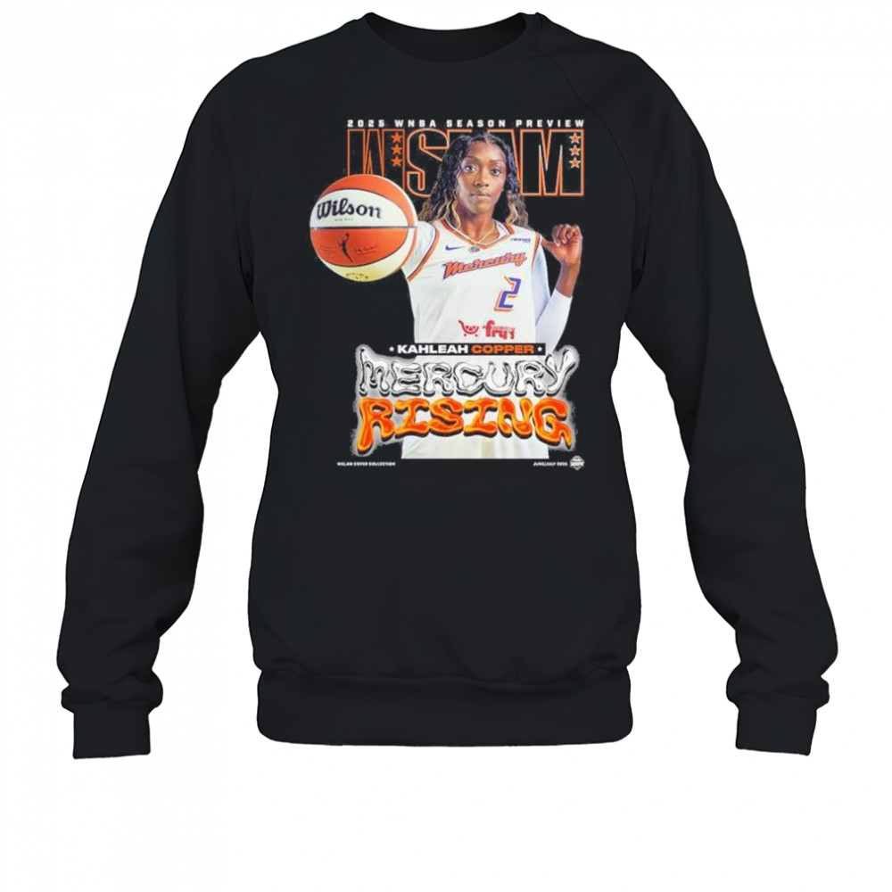 WSLAM Kahleah Copper Phoenix Mercury SLAM 256 Mercury Rising 2025 WNBA Season Preview t-shirt Sweatshirt