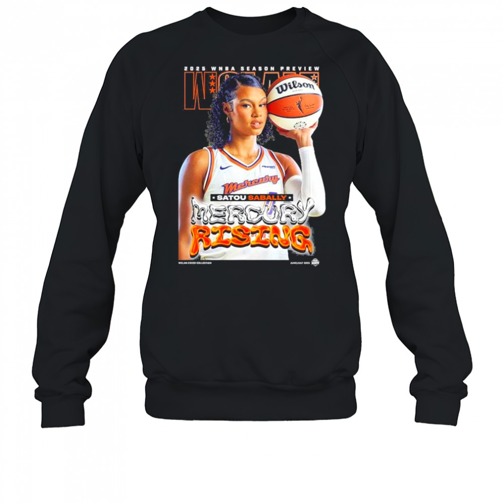 WSLAM Satou Sabally Phoenix acMercury SLAM 256 Mercury Rising 2025 WNBA Season Preview t-shirt Sweatshirt