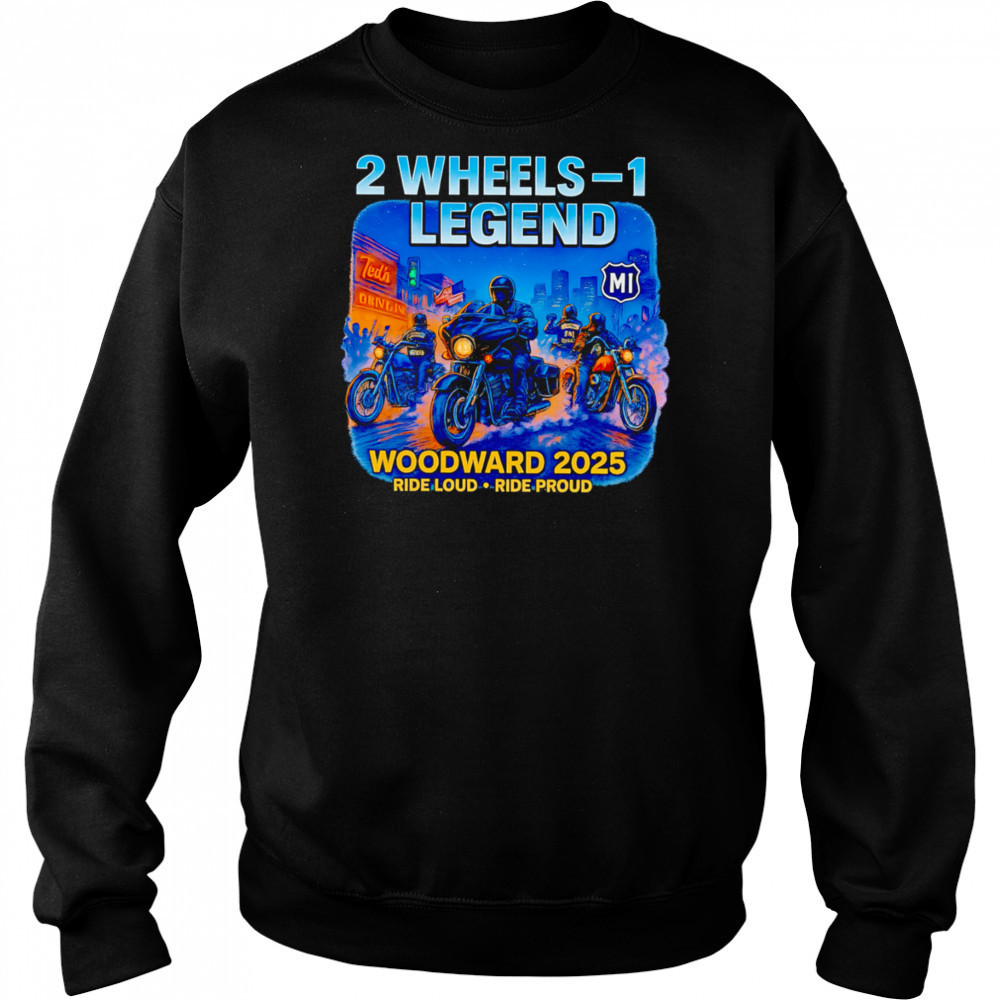 2025 Woodward Biker Legend 2 Wheels shirt Hoodie