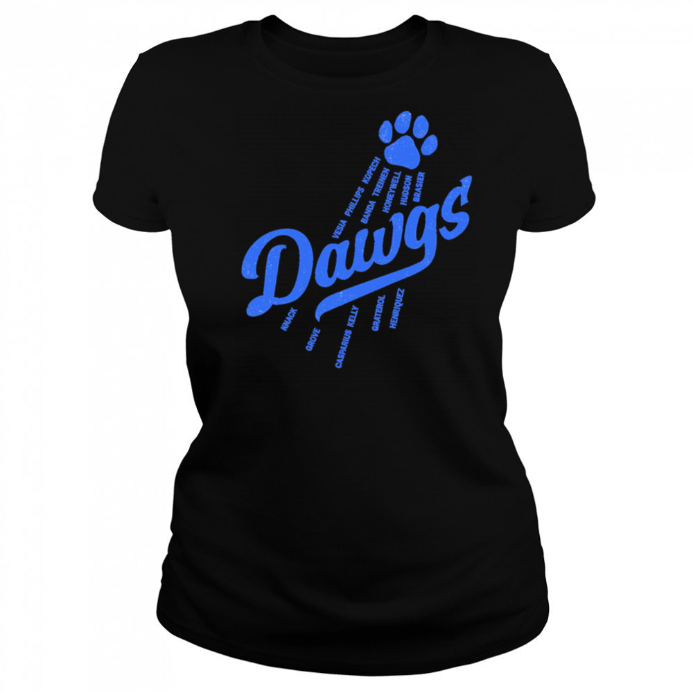 Bullpen Dawgs Los Angeles Dodgers shirt Women's T-shirt