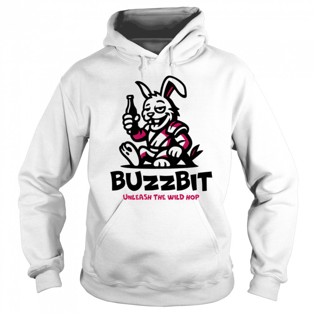 Buzzbit Unleash The Wild Hop shirt Sweatshirt