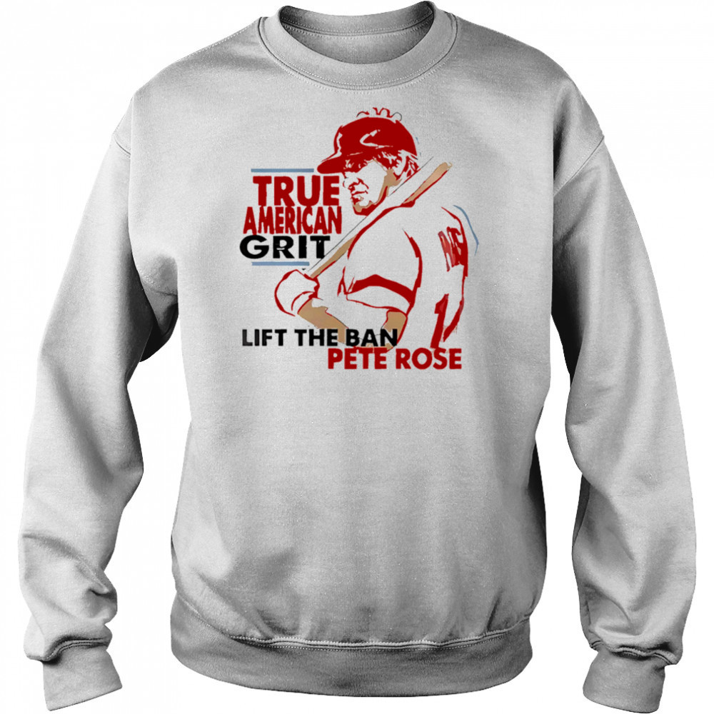 Cincinnati Reds X Pete Rose Night True American Grit Lift The Ban Baseball shirt Hoodie