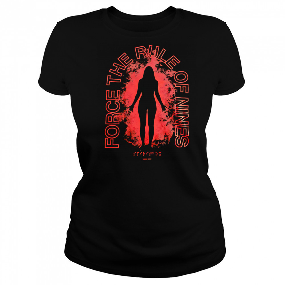 Force The Rule Of Nines sexy girl shirt Women's T-shirt