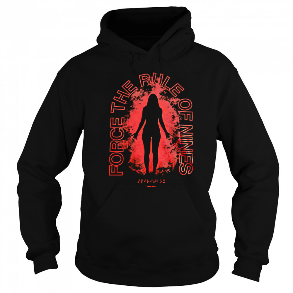 Force The Rule Of Nines sexy girl shirt Sweatshirt