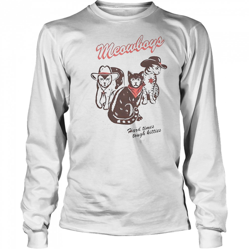 Joywave Meowboys Hard Times Tough Kitties T-Shirt Long Sleeved