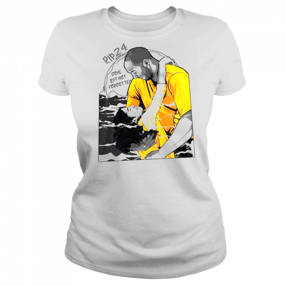 Kobe Bryant and Gianna Rip 24 gone but not forgotten shirt Women's T-shirt