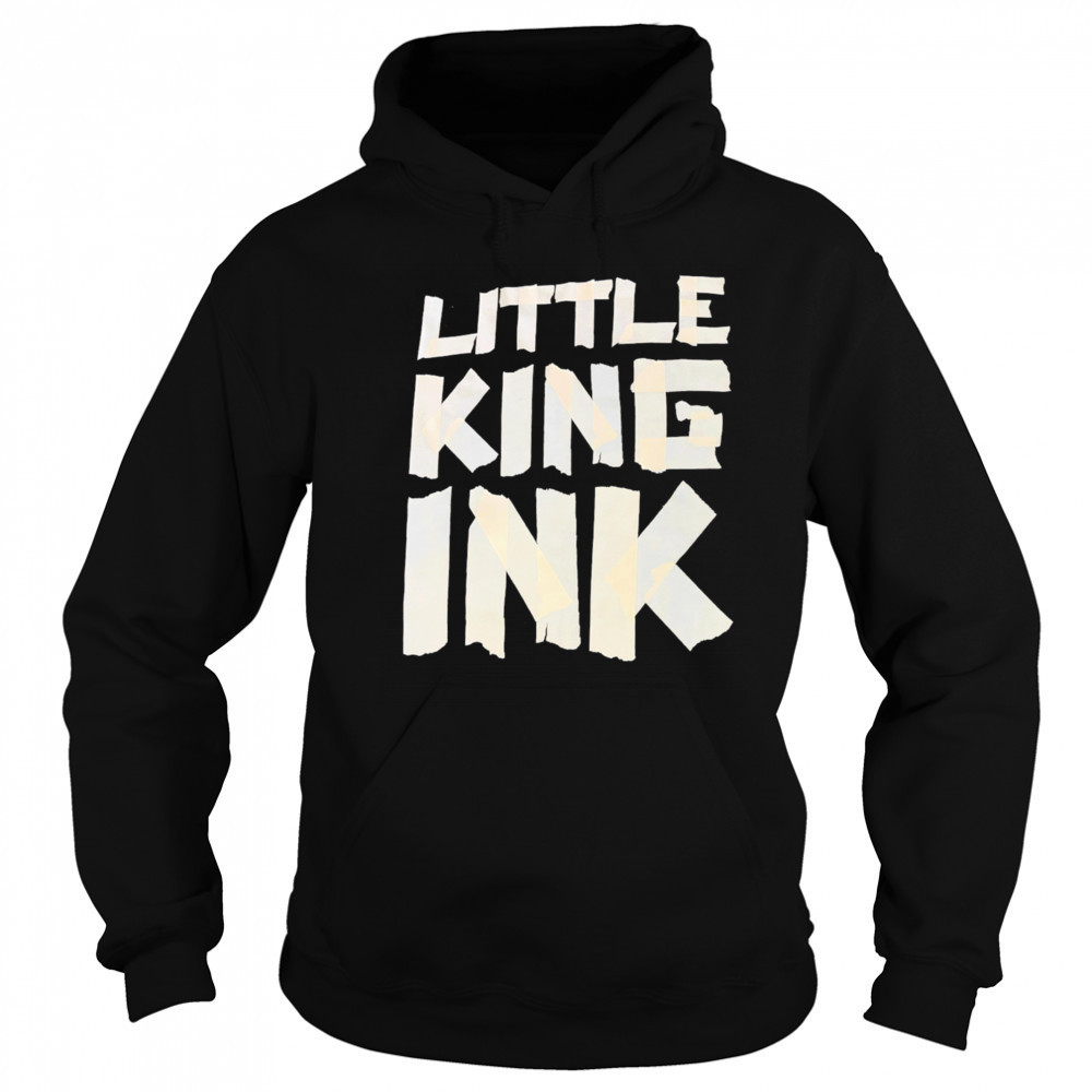Little King Ink shirt Sweatshirt