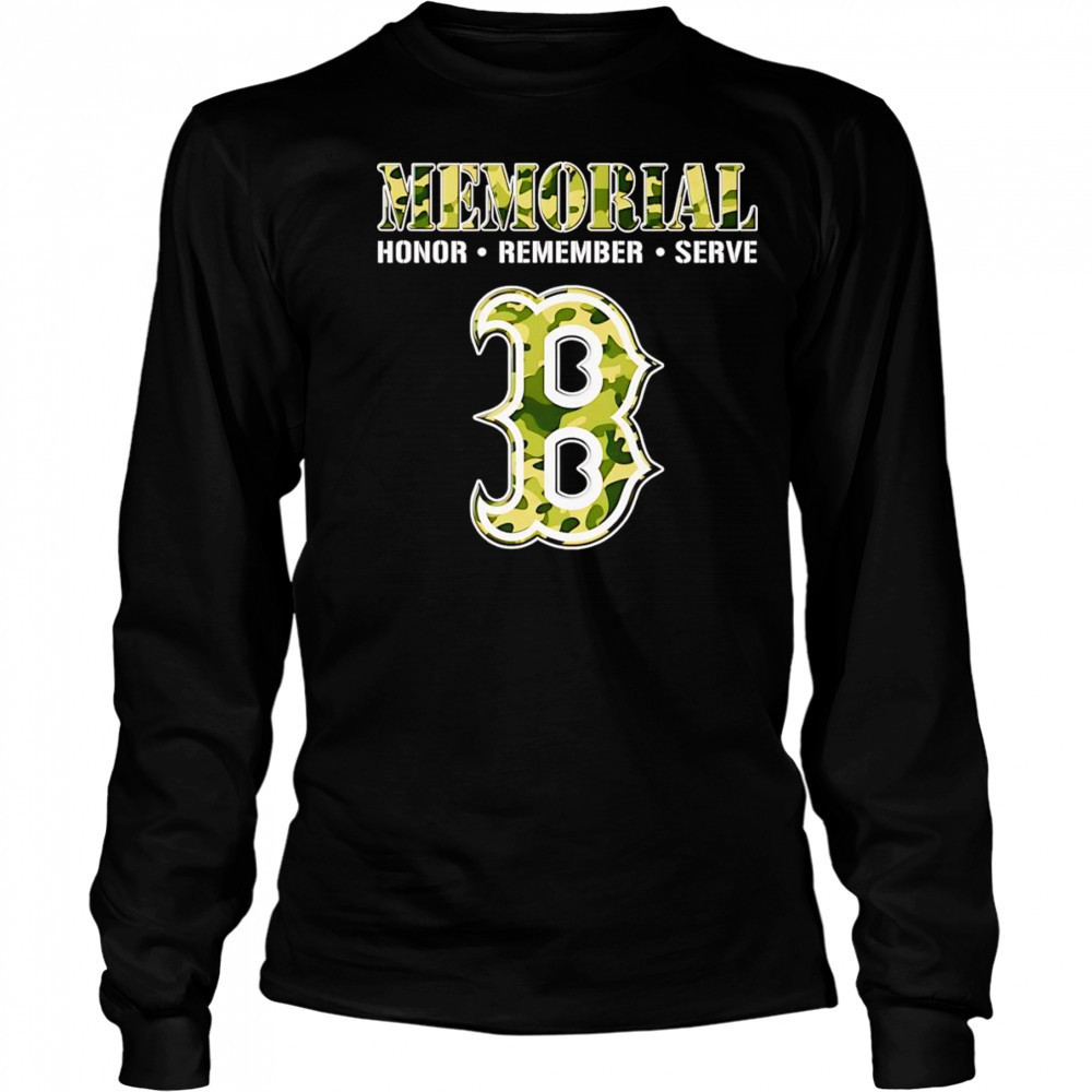Memorial honor remember serve Boston Red Sox shirt Long Sleeved