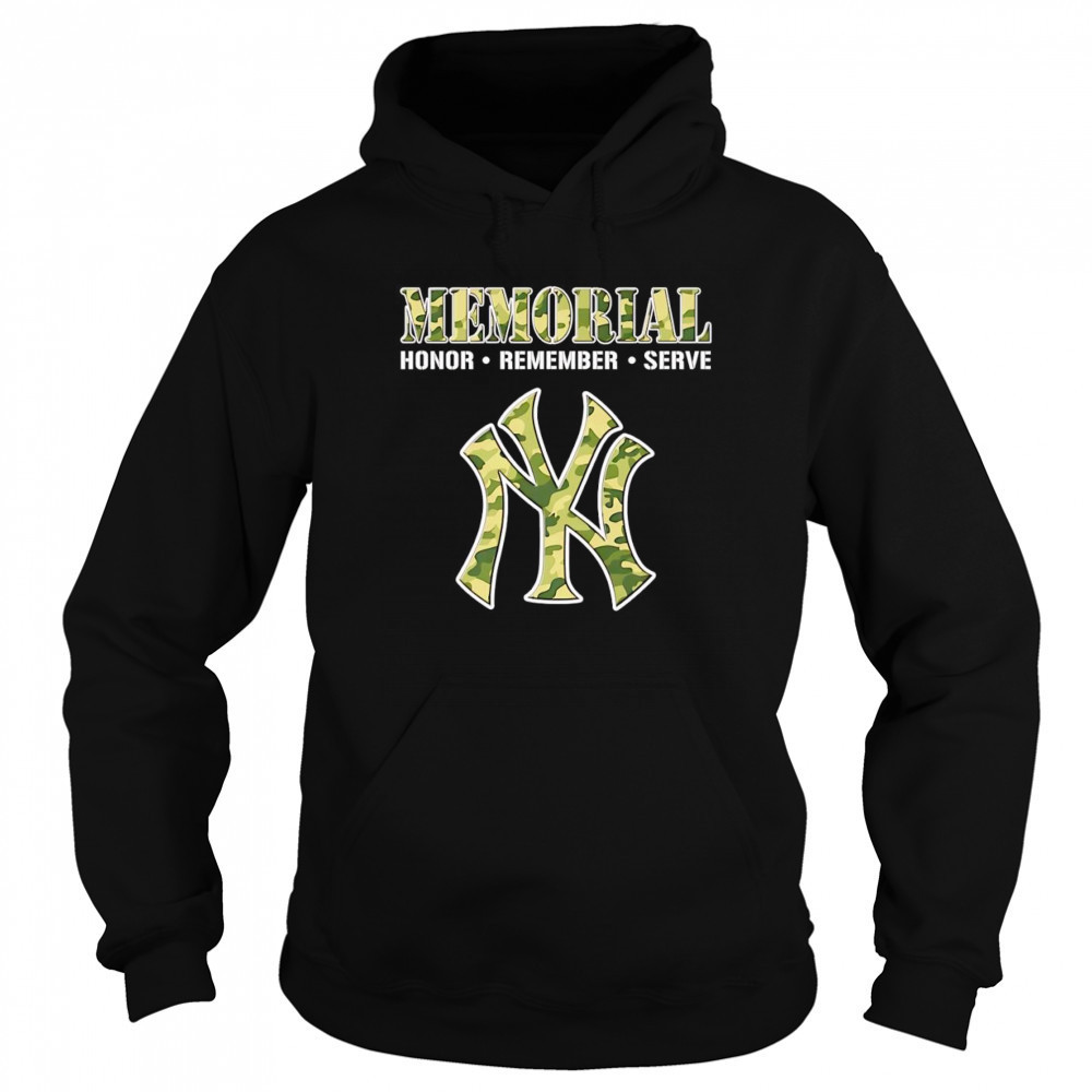 Memorial honor remember serve New York Yankees shirt Sweatshirt