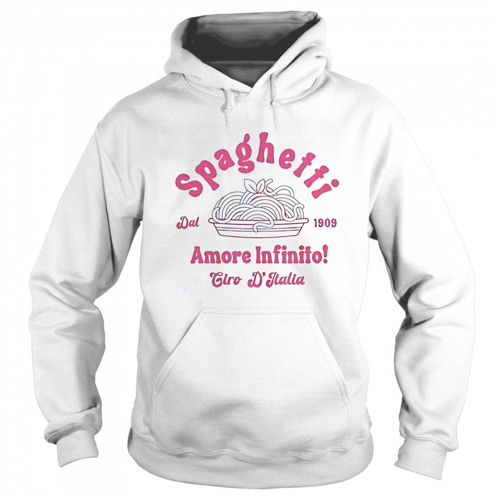 Spaghetti Amore Infinito Dal 1909 T-Shirt Sweatshirt
