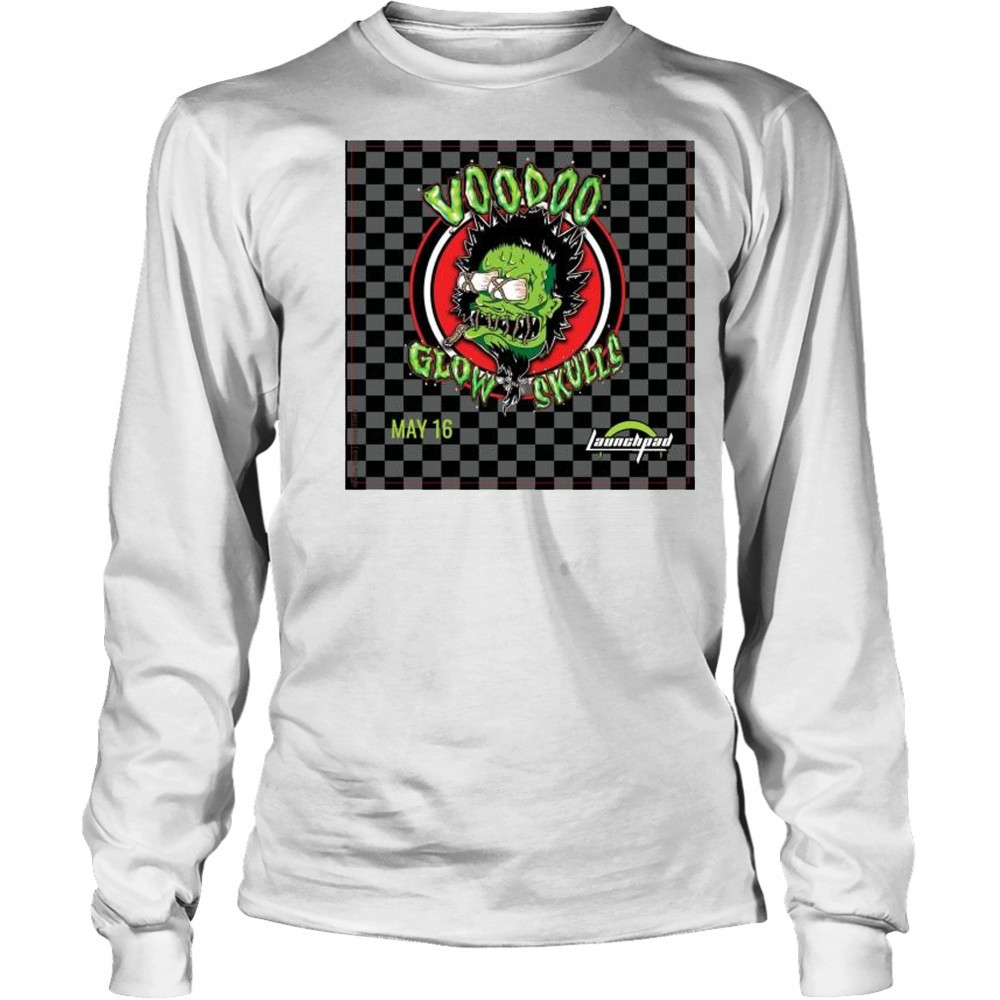 Voodoo Glow Skulls are coming to Launchpad with The Go Get ‘Ems and The SolidState May 16th 2025 t-shirt Long Sleeved