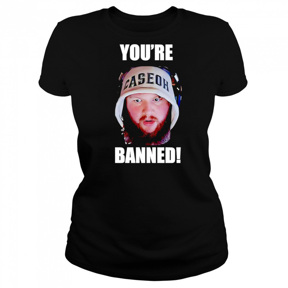 You’re Banned Caseoh shirt Women's T-shirt