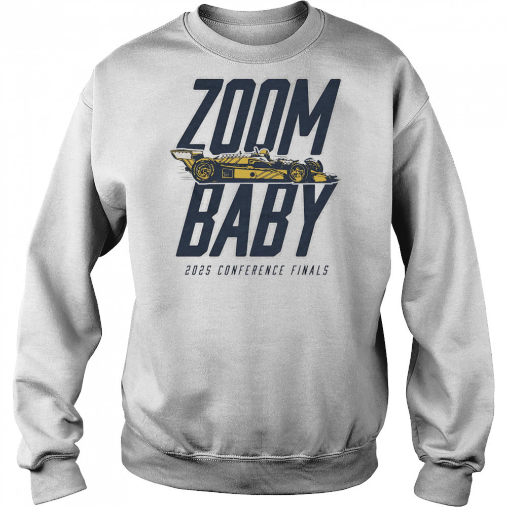 Zoom Baby 2025 Conference Finals shirt Hoodie