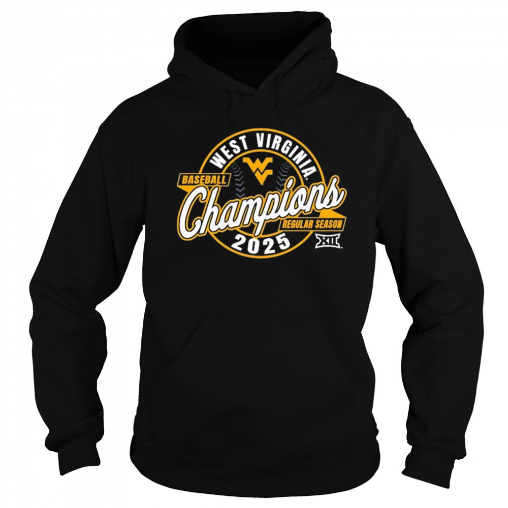 2025 West Virginia Mountaineers Big 12 Baseball Regular Season Champions t-shirt Sweatshirt