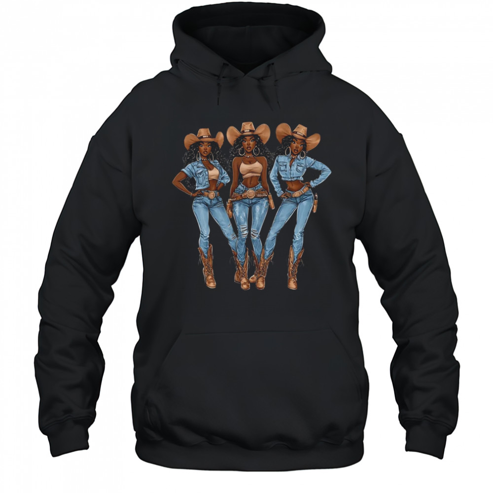 African Cowgirls Melanin Western Country Texas Juneteenth shirt Hoodie