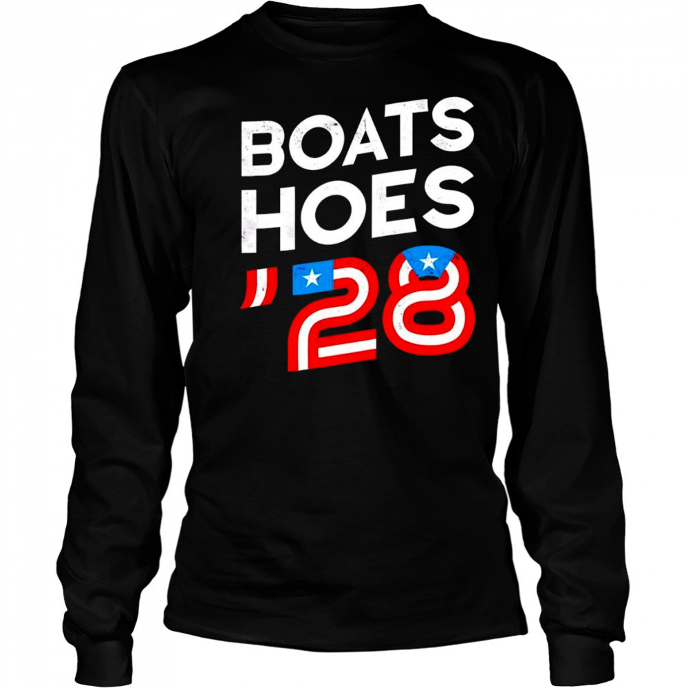 Boats Hoes ’28 shirt Long Sleeved