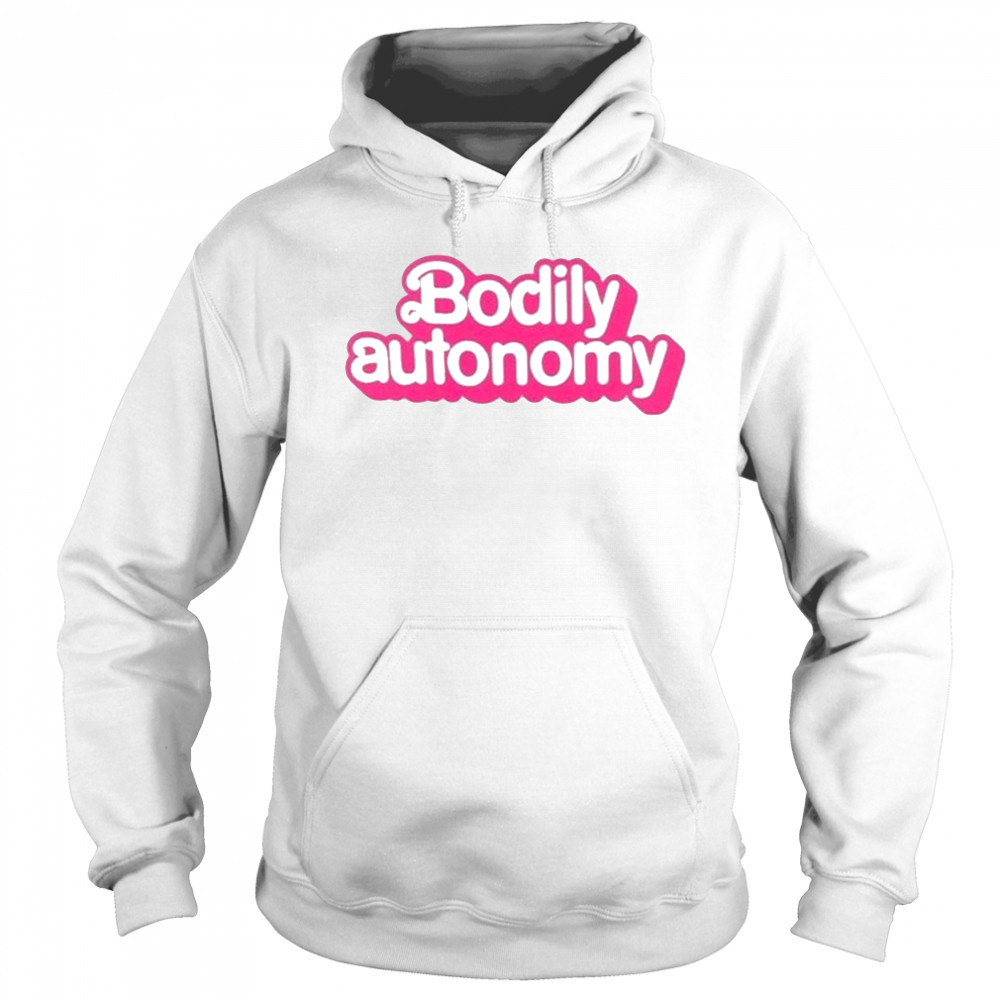 Bodily Autonomy Barbie T-shirt Sweatshirt