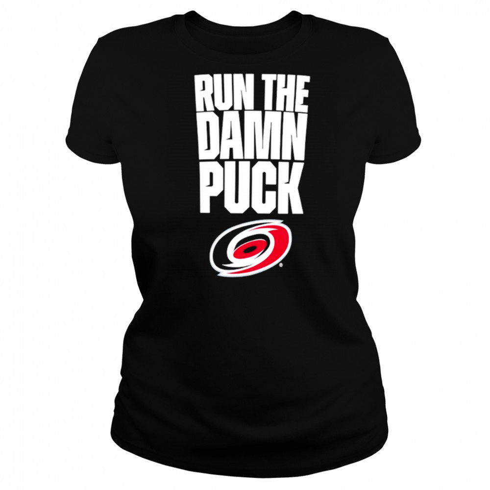 Carolina Hurricanes Eastern Conference Final Bound run the damn puck shirt Women's T-shirt