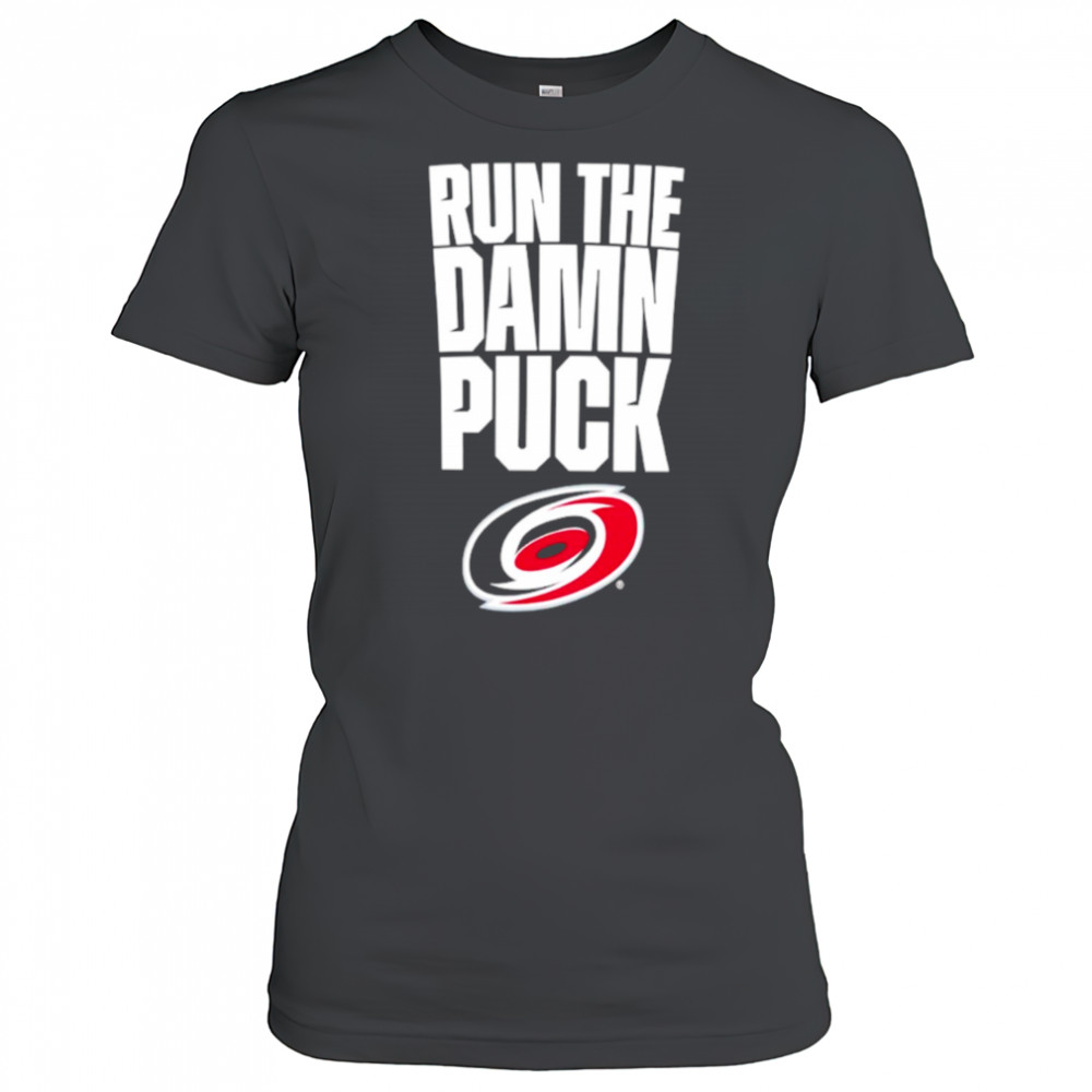 Carolina Hurricanes Eastern Conference Final Bound run the damn puck shirt Women's T-shirt