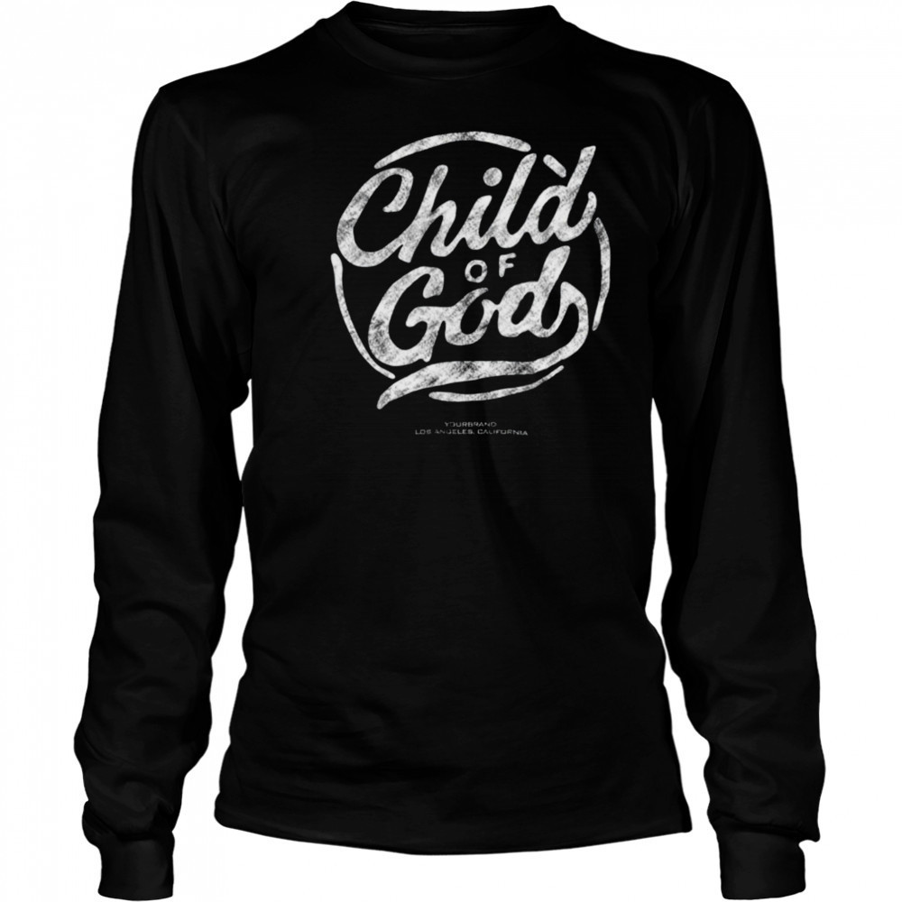 Child of God Graphic Print T Shirt Long Sleeved