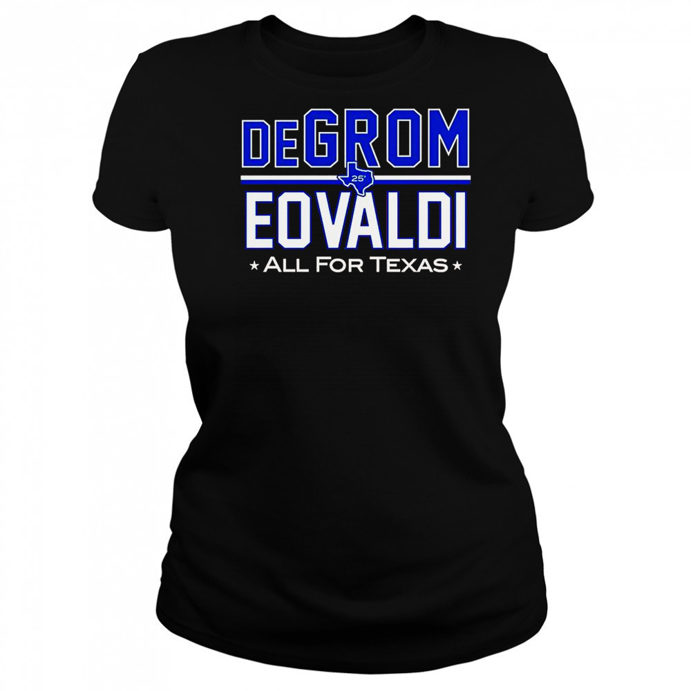 DeGrom Eovaldi All For Texas T-Shirt Women's T-shirt