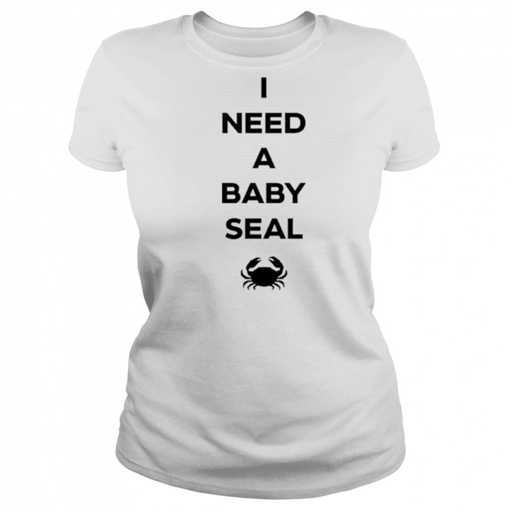 Dungeon Crawler Carl I Need A Baby Seal Crab New t-shirt Women's T-shirt
