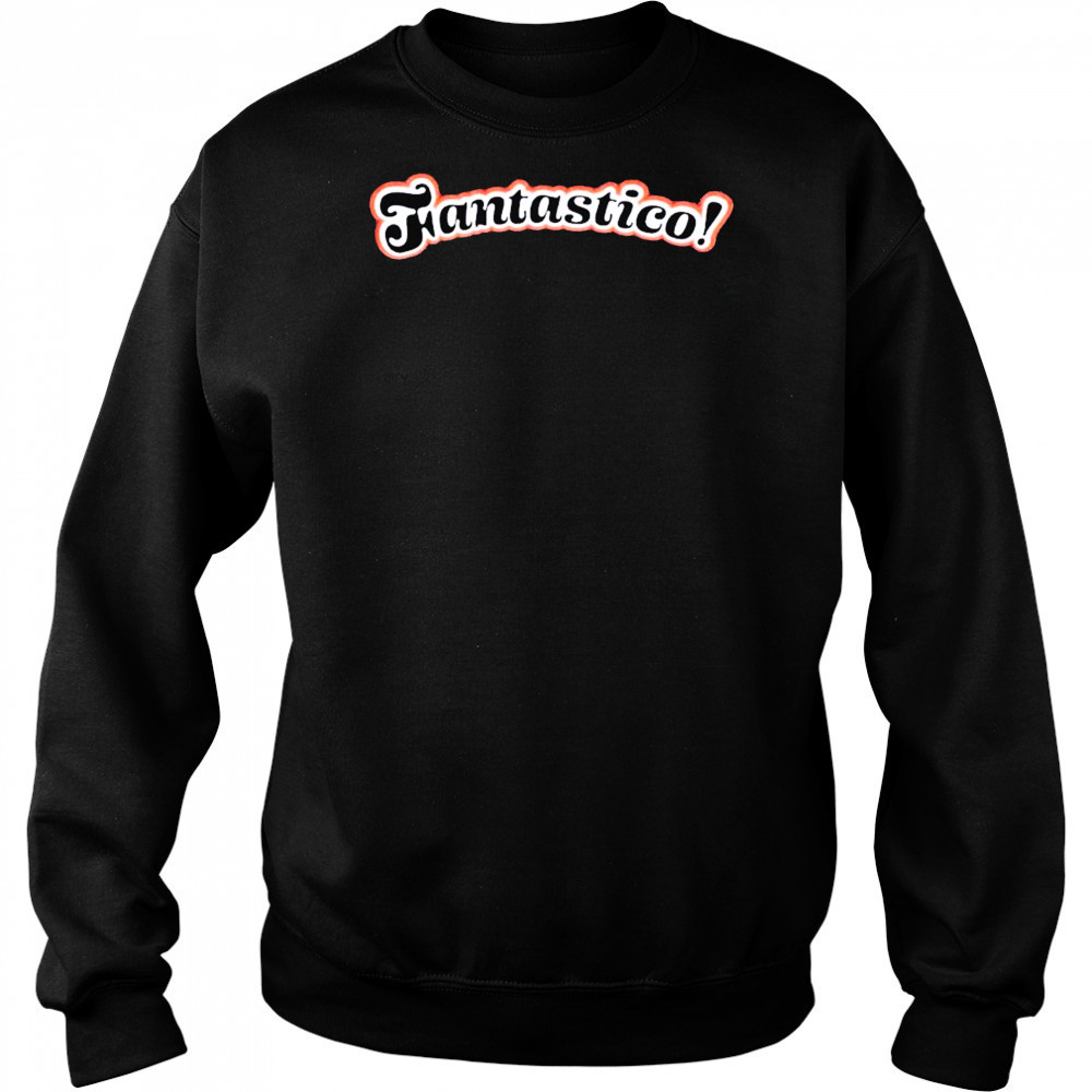 Fantastico! T-Shirt Hoodie