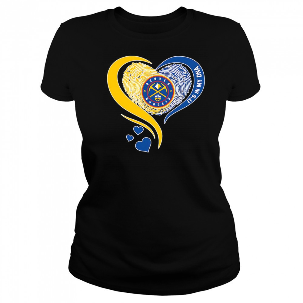 Fingerprint heart it’s in my DNA Denver Nuggets shirt Women's T-shirt
