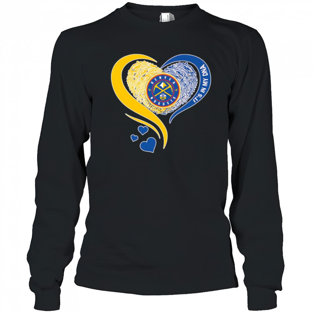 Fingerprint heart it’s in my DNA Denver Nuggets shirt Long Sleeved