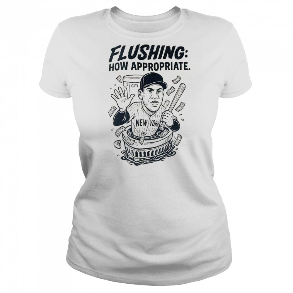Flushing how appropriate Juan Soto New York baseball graphic t-shirt Women's T-shirt