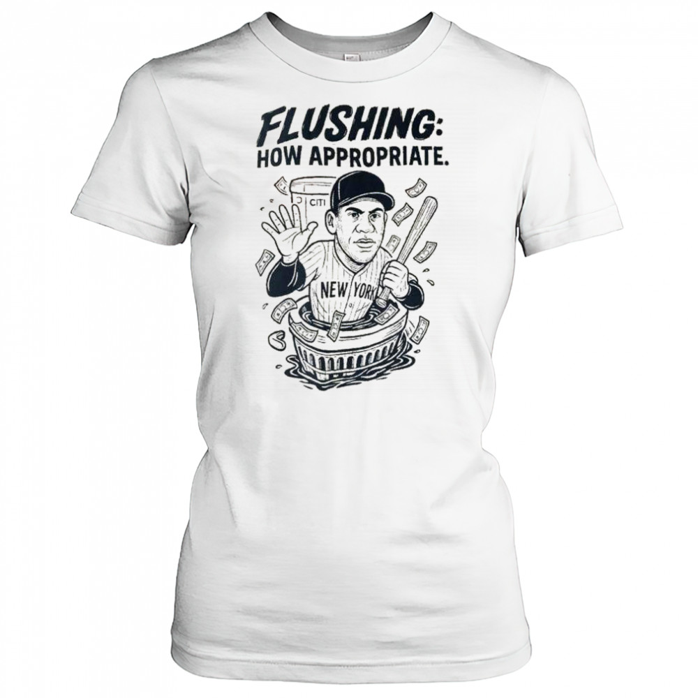 Flushing how appropriate Juan Soto New York baseball graphic t-shirt Women's T-shirt
