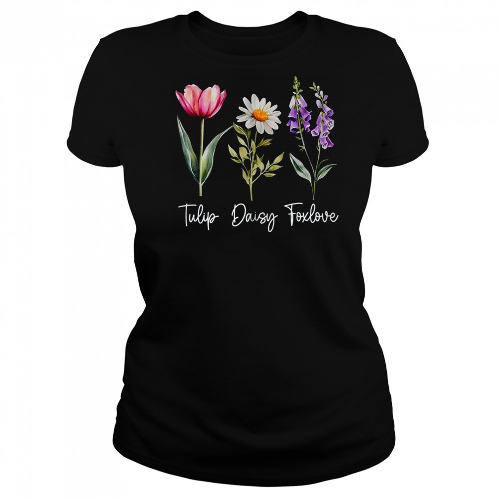 Foxglove Daisy Tulip Floral Flower Mom Grandma Women shirt Women's T-shirt