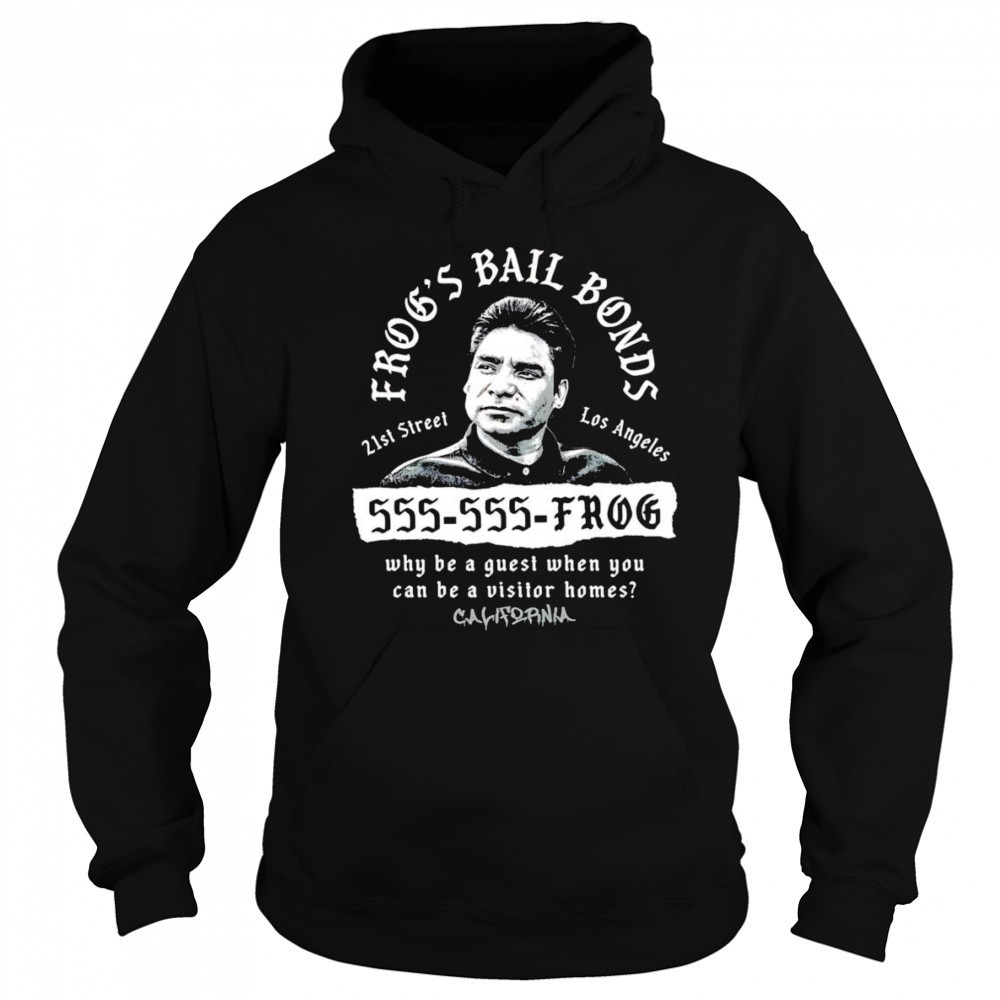 Frog’s Bail Bonds why be a guest when you can be visitor homes shirt Sweatshirt
