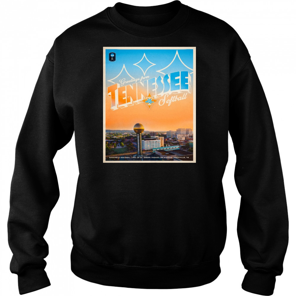 Greetings From Tennessee Lady Vols softball Knoxville Regional May 16-18 Sherri Parker Lee Stadium Knoxville Tn Poster t-shirt Hoodie